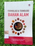FORMULASI & TEKNOLOGI BAHAN ALAM