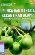 LEUNCA DAN RAHASIA KECANTIKAN ALAMI: INOVASI MASKER GEL PEEL - BERBASIS HERBAL